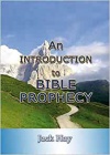 An Introduction to Bible Prophecy